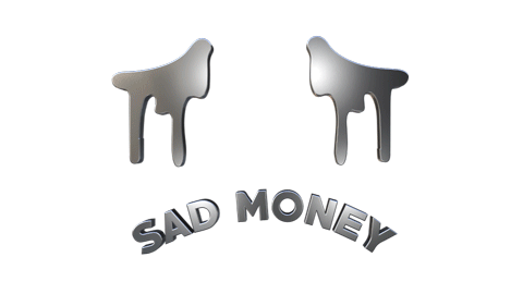 Sad Money